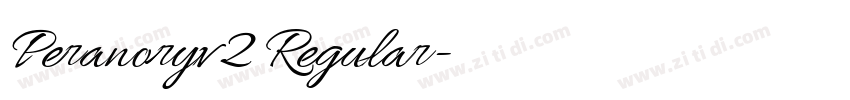 Peranoryv2 Regular字体转换